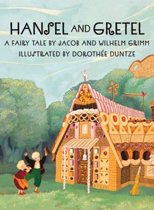 Hansel and Gretel