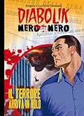 Diabolik Nero su nero vol. 12: Il terrore arriva in volo