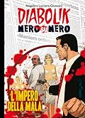 Diabolik Nero su nero vol. 15: L'impero della mala
