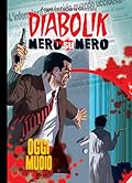 Diabolik Nero su nero vol. 18: Oggi muoio