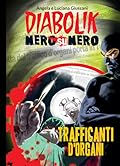 Diabolik Nero su nero vol. 20: Trafficanti d'organi