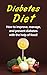 Diabetes Diet: How to impro...