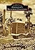 Galveston's Broadway Cemeteries (Images of America: Texas)