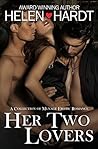 Her Two Lovers by Helen Hardt