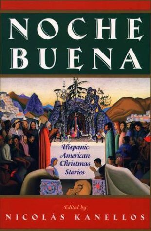 Noche Buena: Hispanic American Christmas Stories (Library of Latin America)