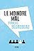 Le moindre mal