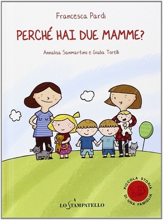 Perché hai due mamme?