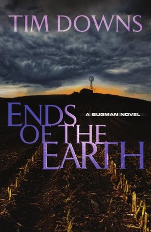 Ends of the Earth (Bug Man, #5)