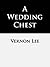 A Wedding Chest