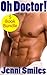 Oh Doctor!