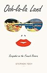 Ooh-la-la Land: E...