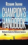 Champion's Handbook: Meteoric guide for meteoric success