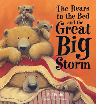 The Bears in the Bed and the Great Big Storm (Paperback)