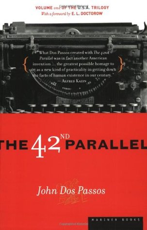 The 42nd Parallel (U.S.A. #1)