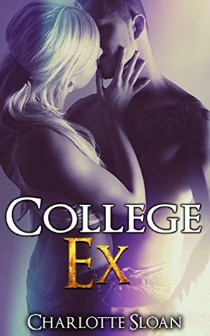 College Ex (Kindle Edition)