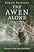 Pagan Portals - The Awen Alone by Joanna van der Hoeven Pagan Portals - The Awen Alone by Joanna van der Hoeven
