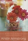 Heart of My Heart: 365 Reflections on the Magnitude and Meaning of Motherhood A Devotional Heart of My Heart: 365 Reflections on the Magnitude and Meaning of Motherhood A Devotional