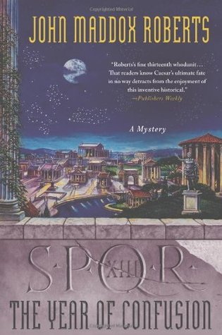 The Year of Confusion (SPQR, #13)