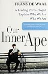 Our Inner Ape