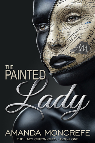 The Painted Lady (The Lady Chronicles Book 1)