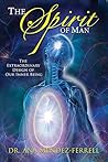 The Spirit of Man by Ana Méndez Ferrell