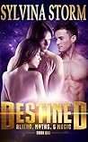 Destined: Aliens, Myths, & Magic