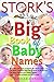 The Stork's Big Book of Bab...