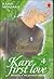 Kare First Love, Vol. 4 (Kare First Love, #4)