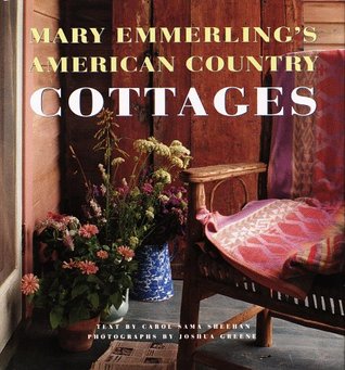 Mary Emmerling's American Country Cottages (Hardcover)