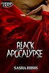 Black Apocalypse by Sasha Hibbs