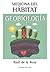 MEDICINA DEL HÁBITAT. GEOBIOLOGÍA (Spanish Edition)