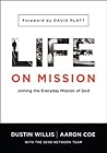 Book cover for Life on Mission: Joining the Everyday Mission of God