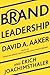 Brand Leadership by David A. Aaker