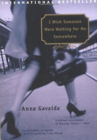 I Wish Someone Were Waiting for Me Somewhere (Paperback)