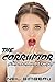The Corrupter: A Twisted Hypnosis Fantasy (The Corrupter Book One)