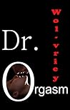 Dr. Orgasm