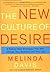 The New Culture of Desire by Melinda Davis