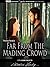 Far From The Madding Crowd (illustrated)