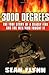 3000 Degrees by Sean Flynn
