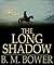 The Long Shadow