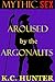 Aroused by the Argonauts (M...