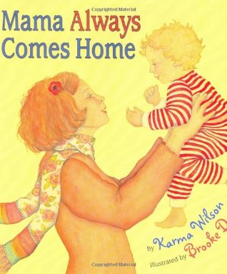 Mama Always Comes Home (Hardcover)