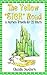 The Yellow "SICK" Road: A Nurse's Travels for 22 Years