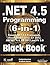 .NET 4.5 Programming 6-in-1, Black Book by Kogent Learning Solutions Inc.