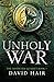 Unholy War (The Moontide Qu...