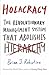 Holacracy: The Revolutionary Management System that Abolishes Hierarchy