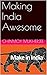 Making India Awesome (Kindl...