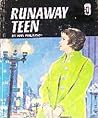 Runaway Teen by Ann Finlayson Runaway Teen by Ann Finlayson