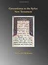 Concordance to the Syriac New Testament Concordance to the Syriac New Testament