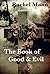 The Book of Good & Evil
